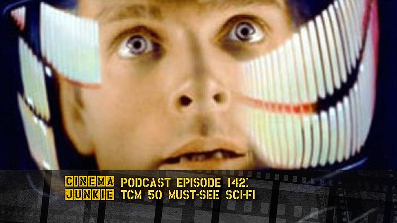 TCM 50 Must-See Sci-Fi Films episode artwork