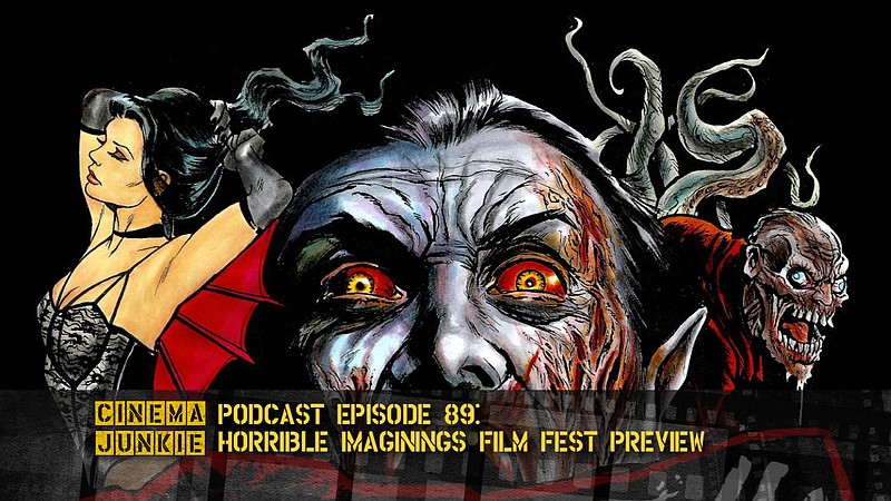 Horrible Imaginings Film Fest Preview episode artwork