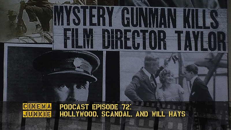 Hollywood, Scandal And Will Hays episode artwork