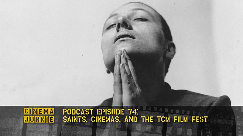 Saints, Cinemas And The TCM Film Festival episode artwork