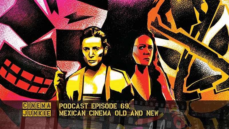 Mexican Cinema, Old And New episode artwork