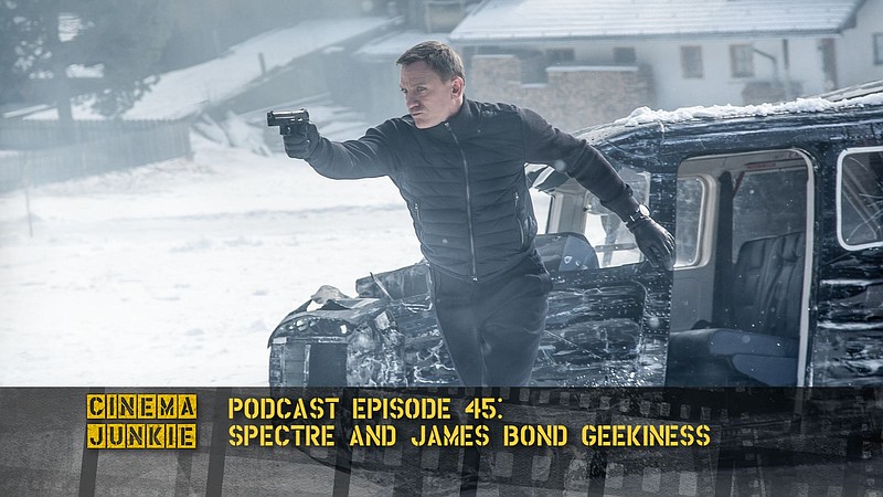 ‘SPECTRE’ And James Bond Geekiness episode artwork