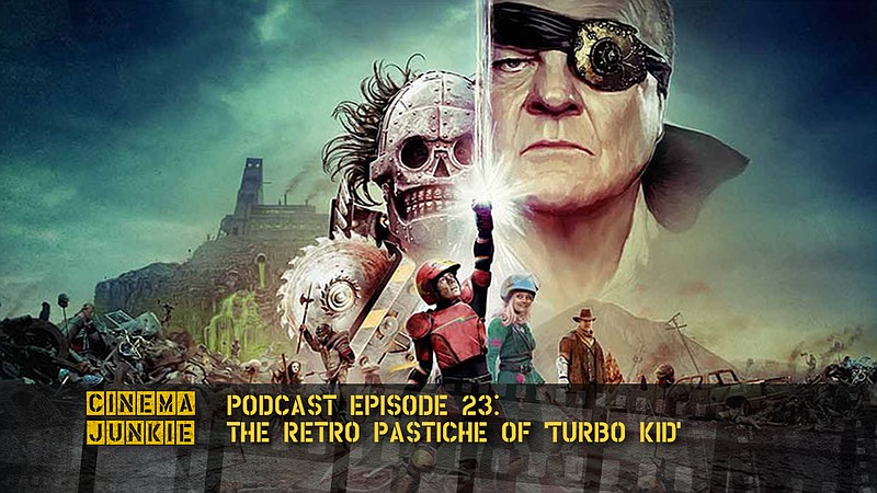 The Retro Pastiche of ‘Turbo Kid’ episode artwork